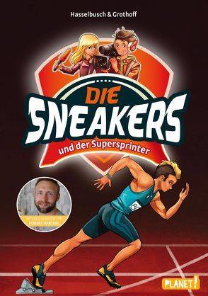 Die Sneakers 2: und der Supersprinter von Grothoff,  Stefan, Hasselbusch,  Birgit, Zapf