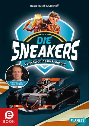 Die Sneakers 3: Verschwörung im Rennstall von Grothoff,  Stefan, Hasselbusch,  Birgit, Zapf