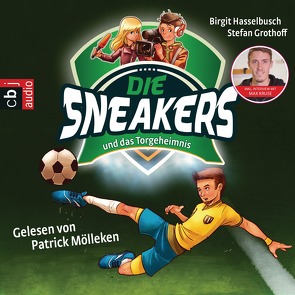 Die Sneakers und das Torgeheimnis von Grothoff,  Stefan, Hasselbusch,  Birgit, Mölleken,  Patrick