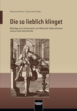 Die so lieblich klinget von Ronez-Kubitschek,  Marianne