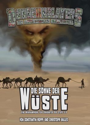 Die Söhne der Wüste von Balles,  Christoph, Hoppe,  Constantin