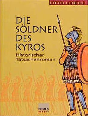 Die Söldner des Kyros von Lendle,  Otto