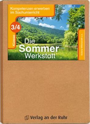 Die Sommer-Werkstatt – Klasse 3/4 von Göttlicher,  Anja, Pieper,  Birgit, Rodermond,  Jutta, Willmeroth,  Sabine