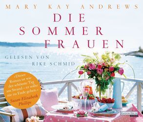 Die Sommerfrauen von Andrews,  Mary Kay, Fischer,  Andrea, Schmid,  Rike