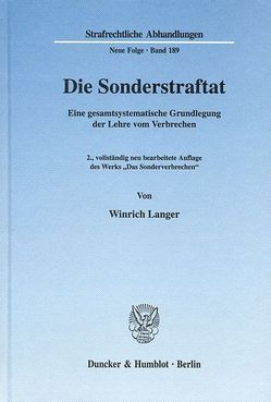 Die Sonderstraftat. von Langer,  Winrich