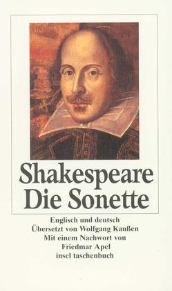 Die Sonette von Apel,  Friedmar, Kaussen,  Wolfgang, Shakespeare,  William