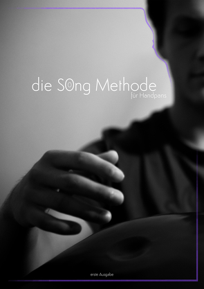 die Song Methode für Handpans von Lüders,  Louis