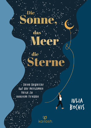 Die Sonne, das Meer und die Sterne von Bochis,  Iulia, Zauner,  Antonia