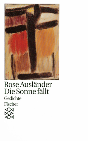 Die Sonne fällt von Ausländer,  Rose