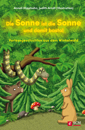 Die Sonne ist die Sonne und damit basta! von Heger,  Judith, Klipphahn,  Anneli