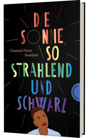 Die Sonne, so strahlend und Schwarz von Sandjon,  Chantal-Fleur