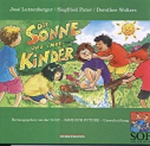 Die Sonne und ihre Kinder von Pater,  Siegfried