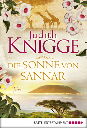 Die Sonne von Sannar von Knigge,  Judith