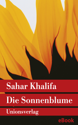 Die Sonnenblume von Badeen,  Edward, Fähndrich,  Hartmut, Khalifa,  Sahar