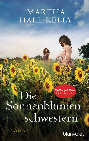 Die Sonnenblumenschwestern von Dufner,  Karin, Hall Kelly,  Martha