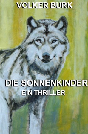 Die Sonnenkinder von Burk,  Volker