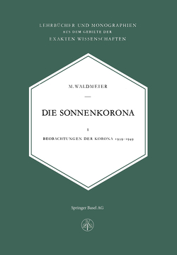 Die Sonnenkorona von Waldmeier,  M.