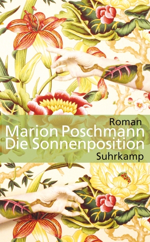 Die Sonnenposition von Poschmann,  Marion