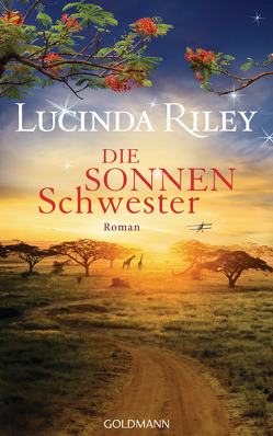 Die Sonnenschwester von Hauser,  Sonja, Riley,  Lucinda, Schmidt,  Sibylle, Wulfekamp,  Ursula