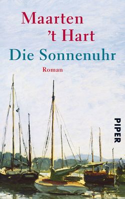 Die Sonnenuhr von Hart,  Maarten 't, Holberg,  Marianne