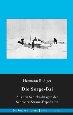 Die Sorge-Bai von Rüdiger,  Hermann