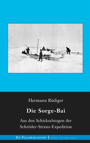 Die Sorge-Bai von Rüdiger,  Hermann