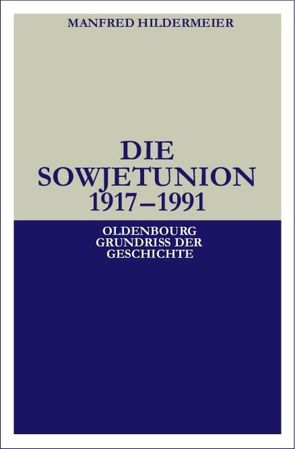 Die Sowjetunion von Hildermeier,  Manfred