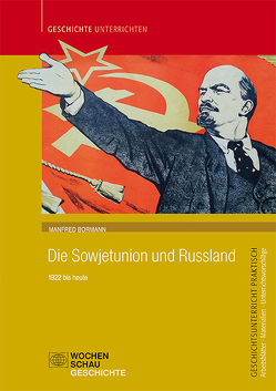 Die Sowjetunion und Russland von Bormann,  Manfred