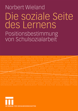 Die soziale Seite des Lernens von Wieland,  Norbert