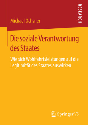 Die soziale Verantwortung des Staates von Ochsner,  Michael