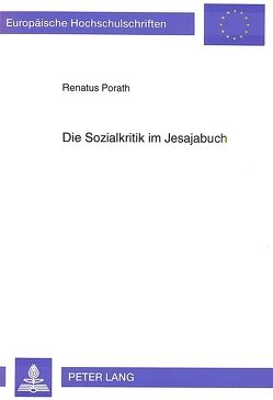 Die Sozialkritik im Jesajabuch von Porath,  Renatus