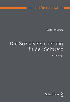 Die Sozialversicherung in der Schweiz (PrintPlu§) von Widmer,  Dieter