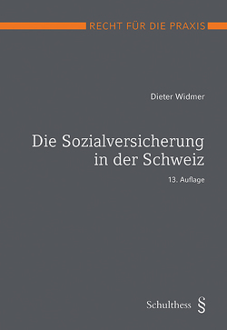 Die Sozialversicherung in der Schweiz (PrintPlu§) von Widmer,  Dieter