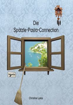 Die Spätzle-Pasta-Connection von Lukas,  Christine