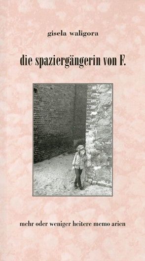 Die Spaziergängerin von F. von Waligora,  Gisela