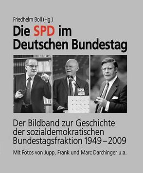 Die SPD im Deutschen Bundestag von Boll,  Friedhelm