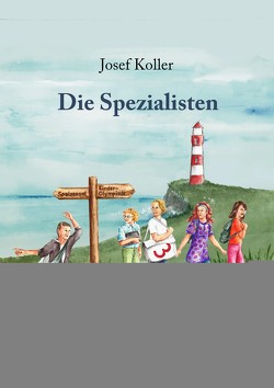 Die Spezialisten 3 von Koller,  Josef