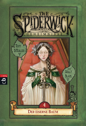 Die Spiderwick Geheimnisse – Der eiserne Baum von Black,  Holly, Brauner,  Anne, DiTerlizzi,  Tony