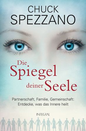 Die Spiegel deiner Seele von Miethe,  Manfred, Spezzano,  Chuck