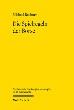 Die Spielregeln der Börse von Buchner,  Michael