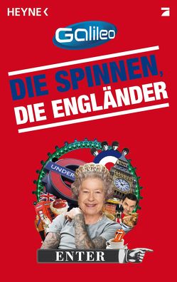 Die spinnen, die Engländer von Galileo