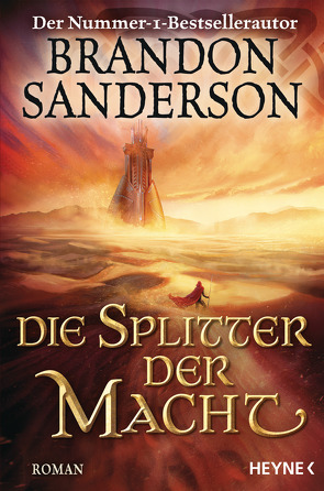 Die Splitter der Macht von Sanderson,  Brandon, Siefener,  Michael