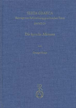 Die Sprache Alkmans von Hinge,  George