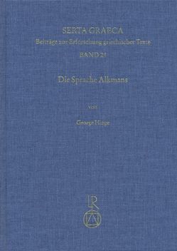 Die Sprache Alkmans von Hinge,  George