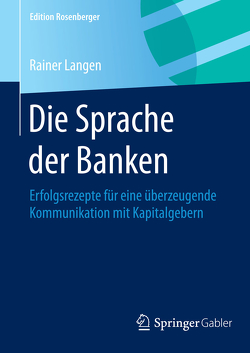 Die Sprache der Banken von Langen,  Rainer