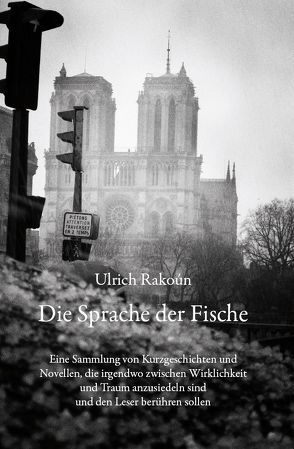 Die Sprache der Fische von Rakoún,  Ulrich