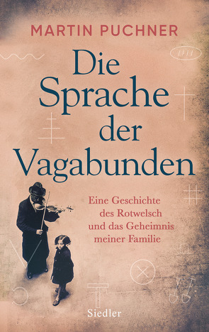 Die Sprache der Vagabunden von Fienbork,  Matthias, Puchner,  Martin