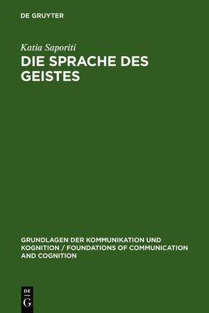 Die Sprache des Geistes von Saporiti,  Katia