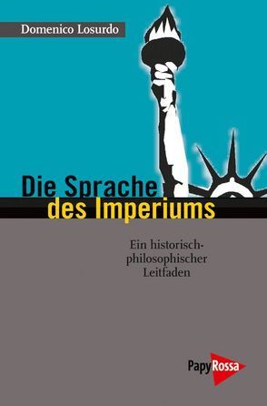 Die Sprache des Imperiums von Brielmayer,  Erdmute, Losurdo,  Domenico