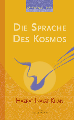 Die Sprache des Kosmos von Berge,  Martina, Inayat Khan,  Hazrat, Willand,  Amaité Anna-Elisabeth